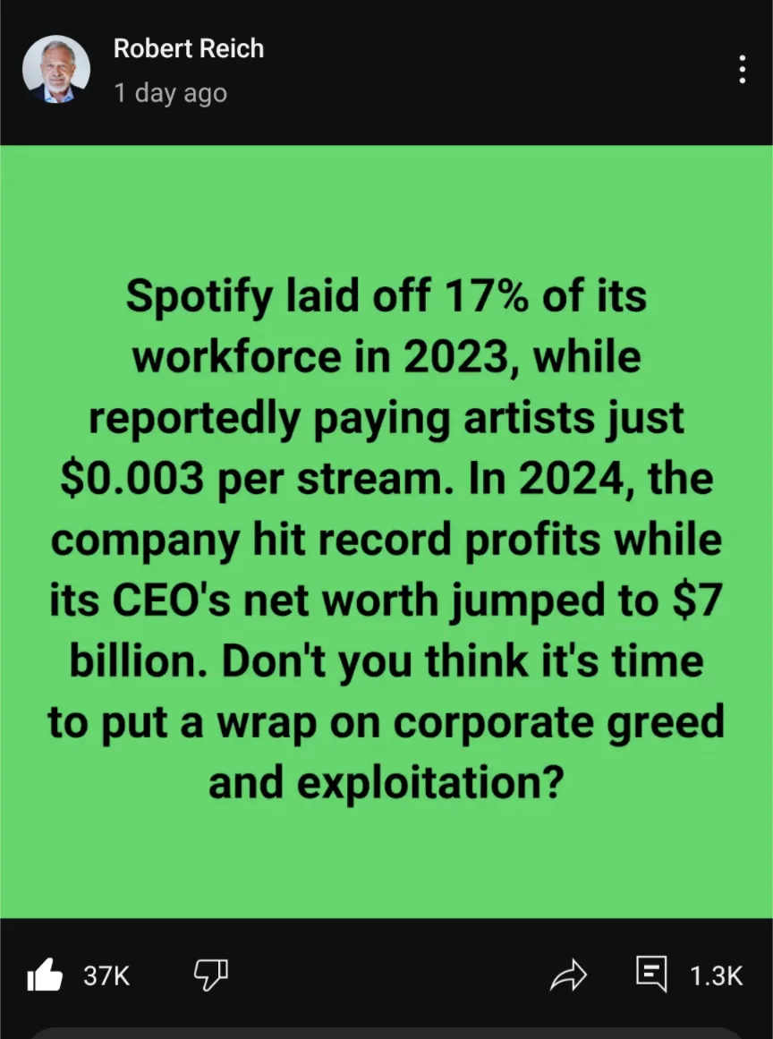 A screenshot of a social media post by Robert Reich, featuring a bright green background with black text detailing Spotify's…