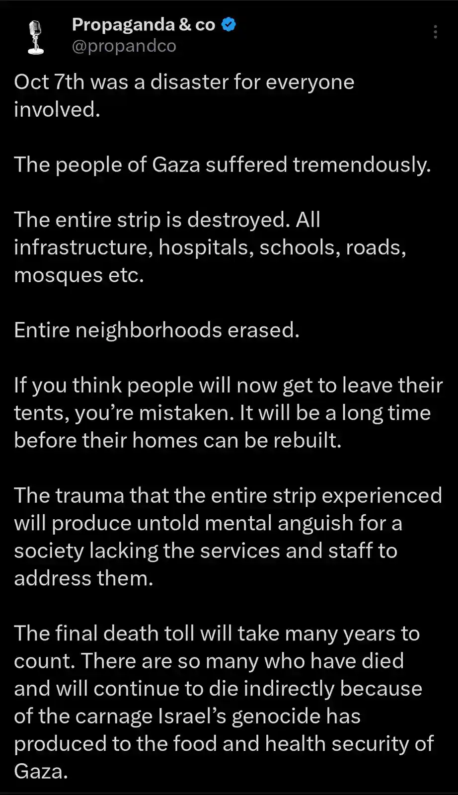 A screenshot of a tweet from the account 'Propaganda & co' with a black background and white text. The text is a series of…