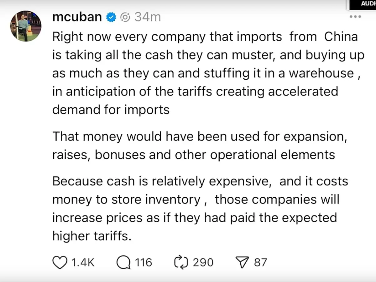 A screenshot of a tweet from user 'mcuban' discussing how companies importing from China are hoarding cash and buying…